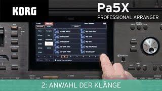 KORG Pa5X Video-Manual - 2: Anwahl der Klänge