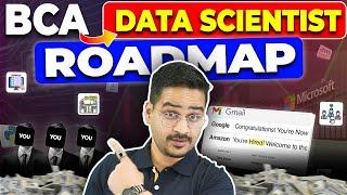 BCA to Data Scientist Full RoadmapBCA Data Science Jobs & Colleges#bca #datascience #bcacourse