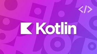 Programming with Kotlin - Masterclass | Complete Course