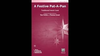 A Festive Pat-A-Pan, arr. Tom Fettke and Thomas Grassi– Score & Sound