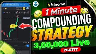 Binomo 1 min compounding strategy 2024 | Binomo trading strategy | 99.99% winning accuracy| #binomo