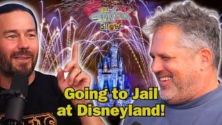 Jeff Tremaine Went To Disneyland Jail!