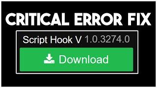 How to Fix Script Hook V Critical Error! (V1.0.3274.0)