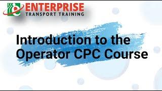 Operator CPC / Transport Manager Online Course Introduction Video Enterprise Transport Training