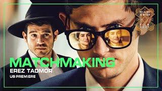 MATCHMAKING Trailer | Miami Jewish Film Festival 2023