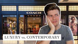 COACH ISN'T A LUXURY BRAND