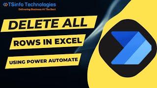 How to Delete All Excel Rows Using Power Automate | Deleting Rows in Excel using Power Automate