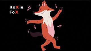 RoXie FoX Abeka Song
