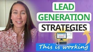 5 Lead Generation Strategies That Are Working Right Now