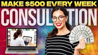 These Online Consultation Services Could Make You $500 Every Week - 2022