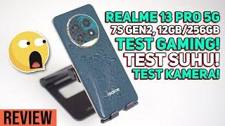 HP Midrange Kamera Flagship! Realme 13 Pro 5G, Test Gaming, Test Suhu, Test Kamera