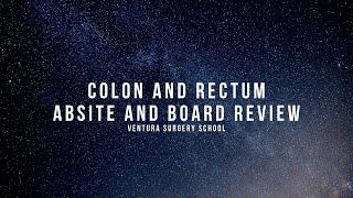 Colon and Rectum ABSITE and Board Review