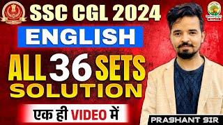 SSC CGL Pre 2024 | 36 Sets Solutions By Prashant Sir | English | #ssccgl #ssccgl2024 #english