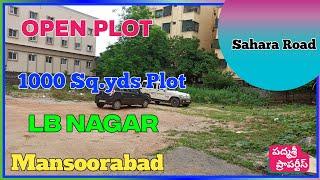 1000 Sq.yds Plot for sale in LB Nagar | Hyd| Mansoorabad | Open Plot for sale | Padmasree properties