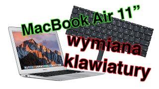 MacBook Air 11" A1465 - Keyboard Replacement