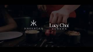 Hakkasan x Lucy Choi London