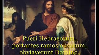 Pueri Hebraeorum, Children of the Hebrews - Gregorian Chant with lyrics