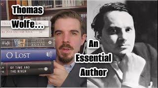 Why You Should Read Thomas Wolfe