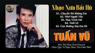 TUẤN VŨ Đặc Biệt - Tuyển Chọn Nhạc Vàng Xưa Hiếm Có Của TUẤN VŨ Nghe Mờ Ê Mê...