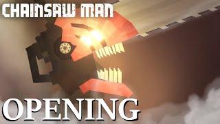 Chainsaw Man Opening In People Playground