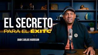 El Secreto para el Éxito | #1 | Comenzando Tu Día Con Dios | Pastor Juan Carlos Harrigan