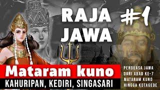 RAJA RAJA JAWA 1:  Kalingga, Mataram Kuno s/d Singhasari!