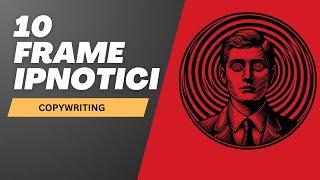 Come Ipnotizzare con la Scrittura - Masterclass 10 Frame Ipnotici