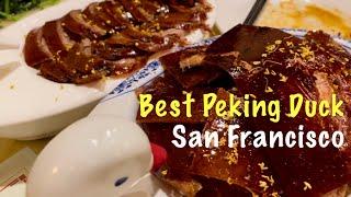 San Francisco| Best Peking Duck in San Francisco you won’t want to miss!