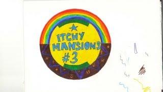 Itchy Teeth - Live From Itchy Mansions #3 (The Rainbow Girls & Shout Timber!)