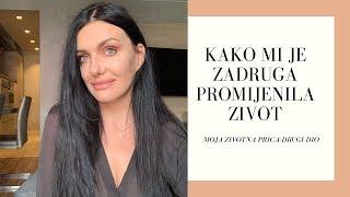 KAKO MI JE ZADRUGA PROMIJENILA ŽIVOT  | Moja životna priča- drugi dio  | Jasmina Skender