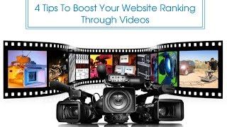 4 SEO Tips To Improve Your Website Ranking Through Videos