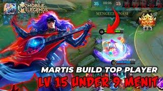 Martis Level 15 in under 10 Minutes No Commentary Build Top 1 Global - MLBB