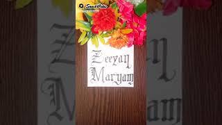 ZEEYAN MARYAM Name Calligraphy #art #artist #artwork #artkopoint #calligraphy #shezi #zeeyagames