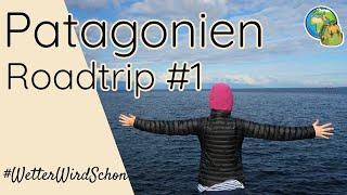 Roadtrip Patagonien #1 ● Chile ⦿ Weltreise Vlog #30