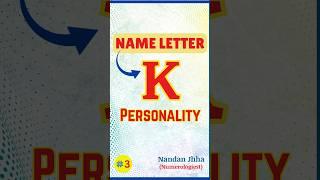 Alphabet 'K' in Numerology | Hidden Meaning, Personality, and Power | Name Secret Revealed
