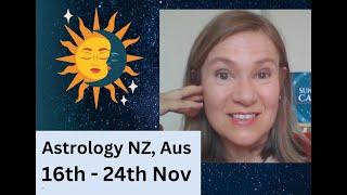 Astrology 16 to 24 Nov 2024 – NZ, Australia