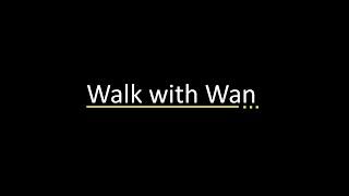 Walk with Wan 101 - Video 108 - Wonderfully lost with a guide, KL, Malaysia