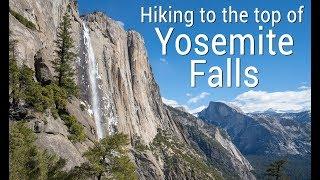 Yosemite Falls & Yosemite Point Hike (4K)