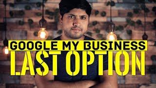 Google My Business Last Option For Suspended Businesses