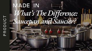 What's The Difference Between Saucepan and Saucier | Made In Cookware