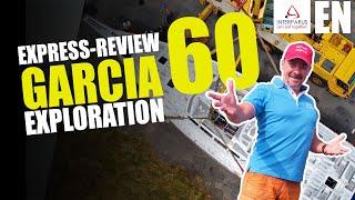 Garcia Exploration 60 Express Review #Interparus