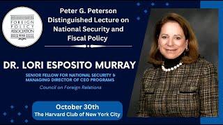 National Security & Fiscal Policy with Dr. Lori Esposito Murray