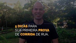 5 dicas para sua Primeira Prova de Corrida de Rua.