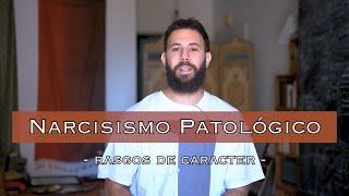 Narcisismo Patológico (rasgos de caracter) - Otto Kernberg