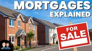 Mortgages Explained | What is a Mortgage?