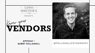 Know Your Wedding Vendors | Episode 1: Followell Fotography