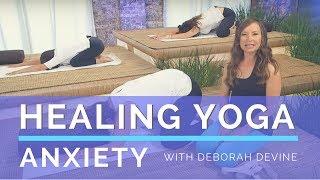 Healing Yoga - Season 1 - Episode 2 - Anxiety