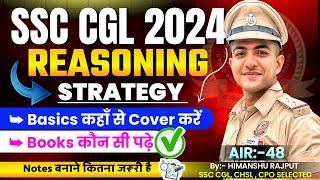 SSC CGL 2024 Reasoning Strategy| ऐसे करो reasoning की त्यारी| SSC Reasoning Best Strategy #ssc