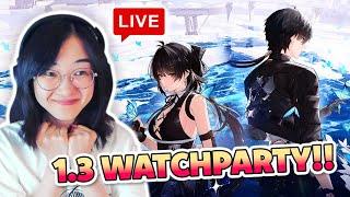 LIVE! 1.3 WUWA WATCHPARTY!!!!!!!! | WUTHERING WAVES