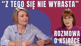 Rozmowa o książce "Z tego się nie wyrasta. Kompendium ADHD"